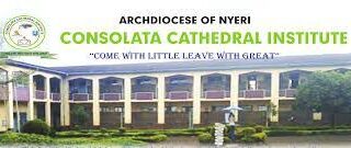 Archdiocese of Nyeri Consolata Cathedral Institute