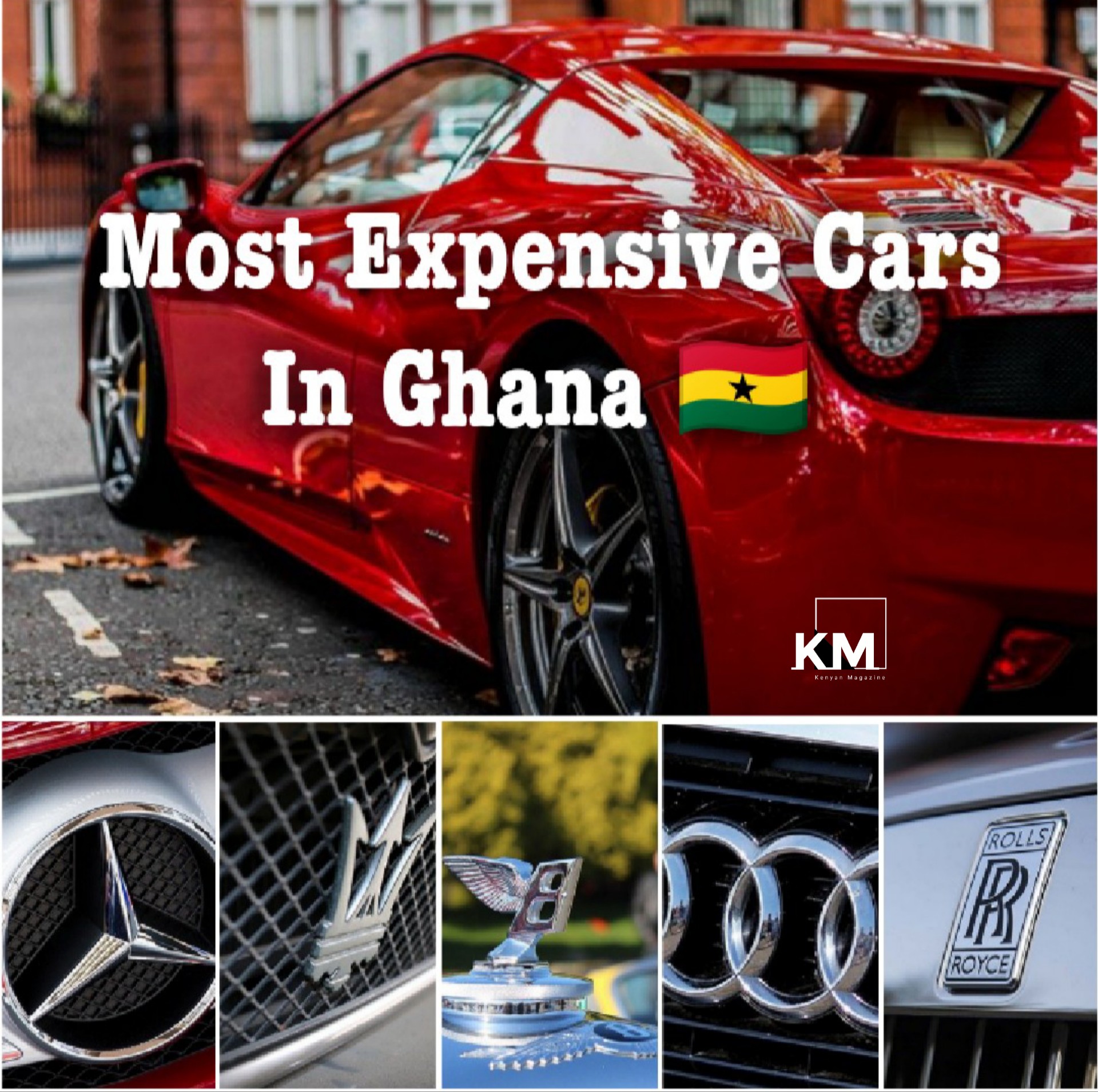 Expensive Cars In Ghana