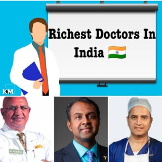 Richest Doctors In India