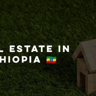 Real Estate in Ethiopia