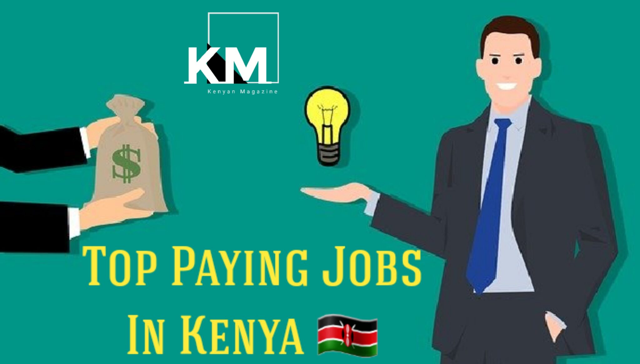Top 100 Best Paying Jobs In Kenya and Their Salaries 2023 Kenyan Magazine