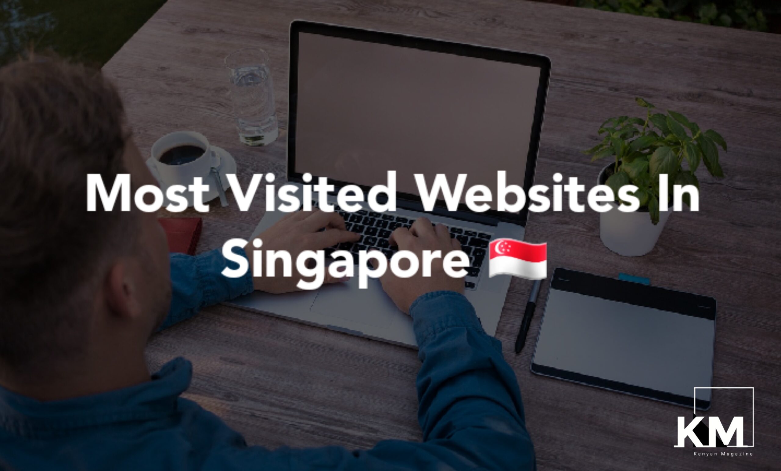 Most visited websites in Singapore