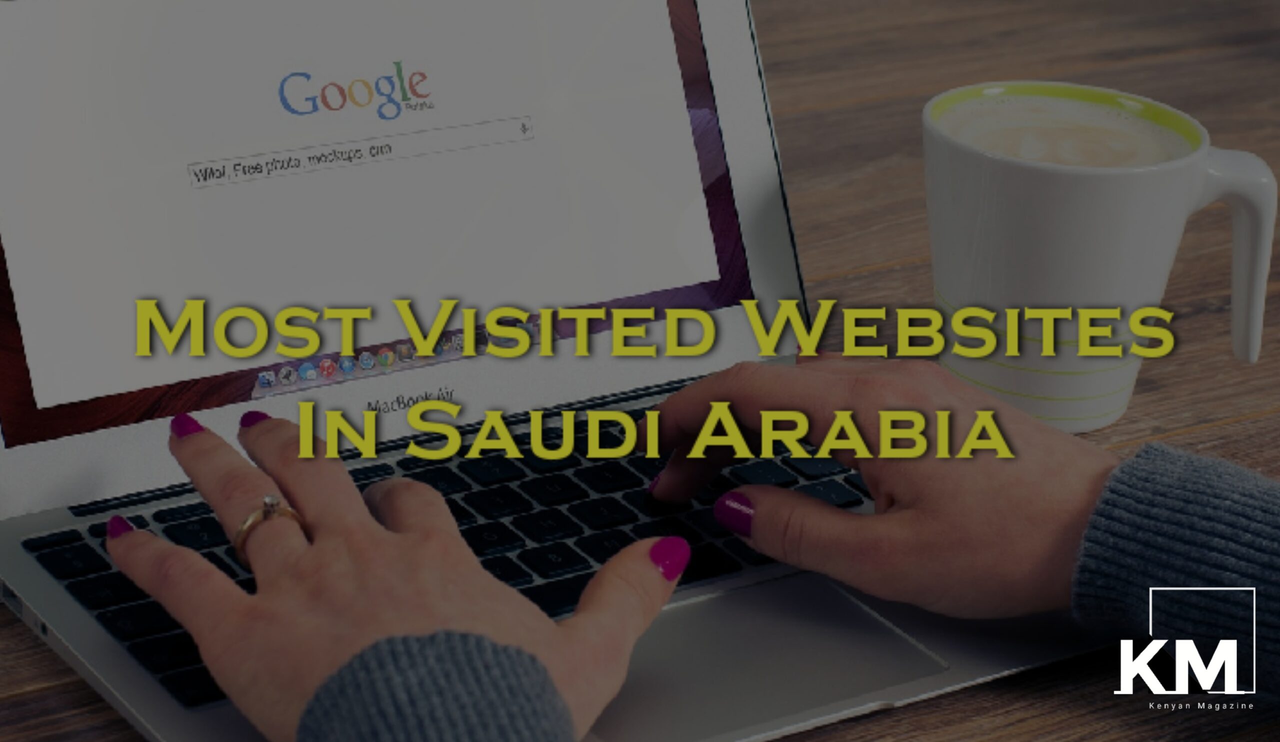 Most visited websites in Saudi Arabia
