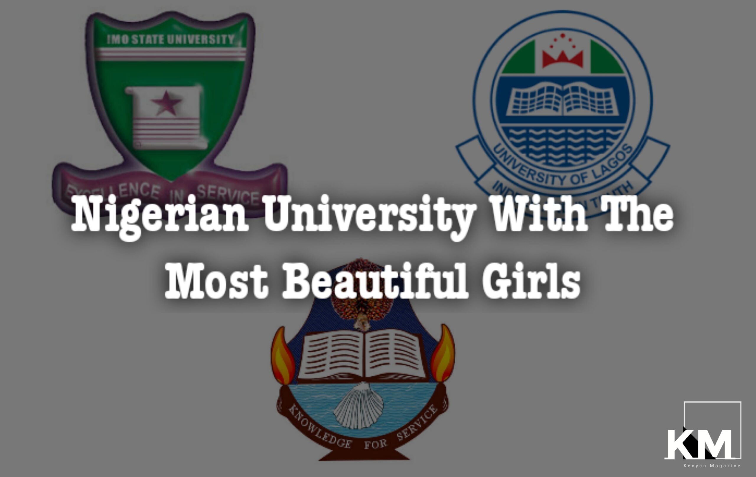 Universities With The Most Beautiful Ladies in Nigeria