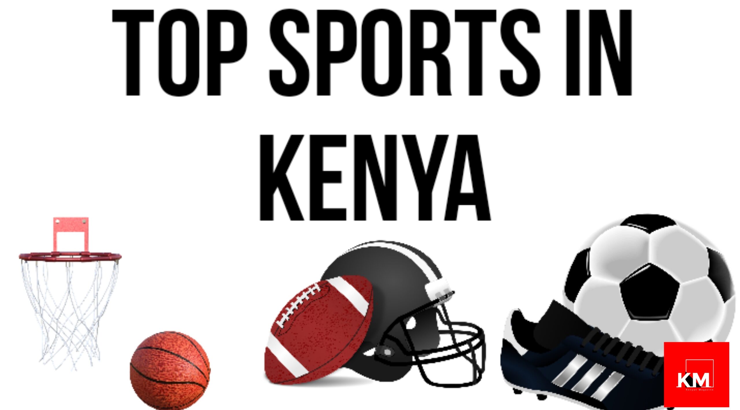 Top Kenyan sports