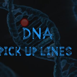DNA pick up lines