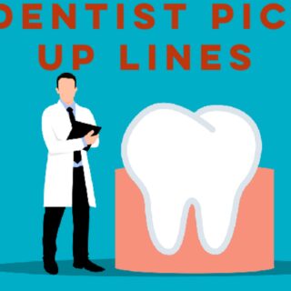 Dentist pick up lines