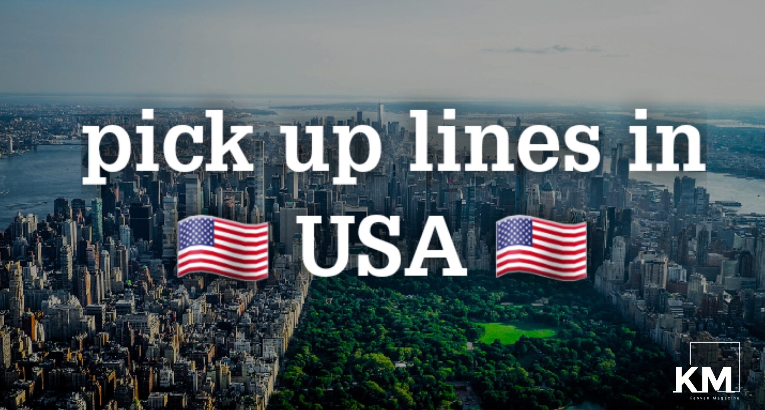 Pick up lines in America