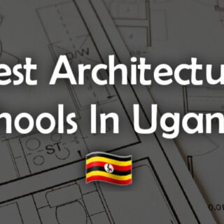 Best Architecture Schools In Uganda