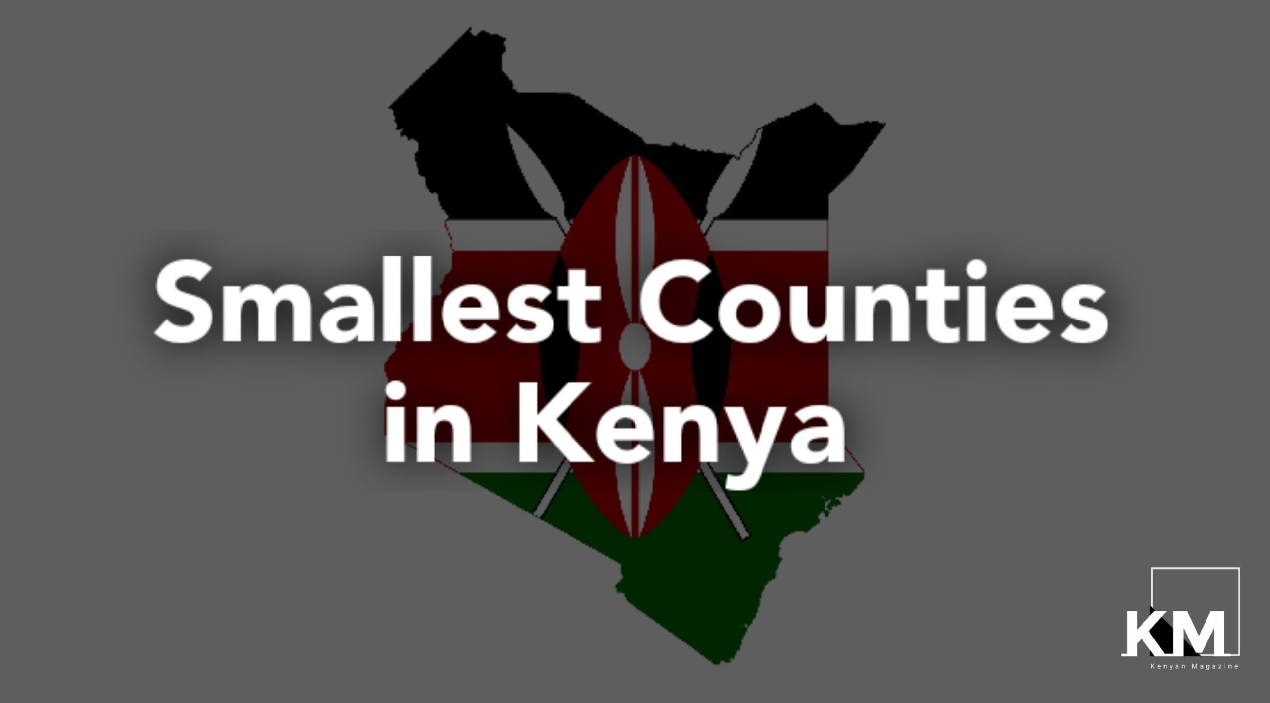 Smallest Counties in Kenya
