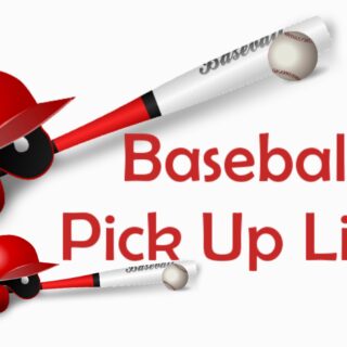 Baseball Pick up lines