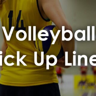 Volleyball Pick up lines