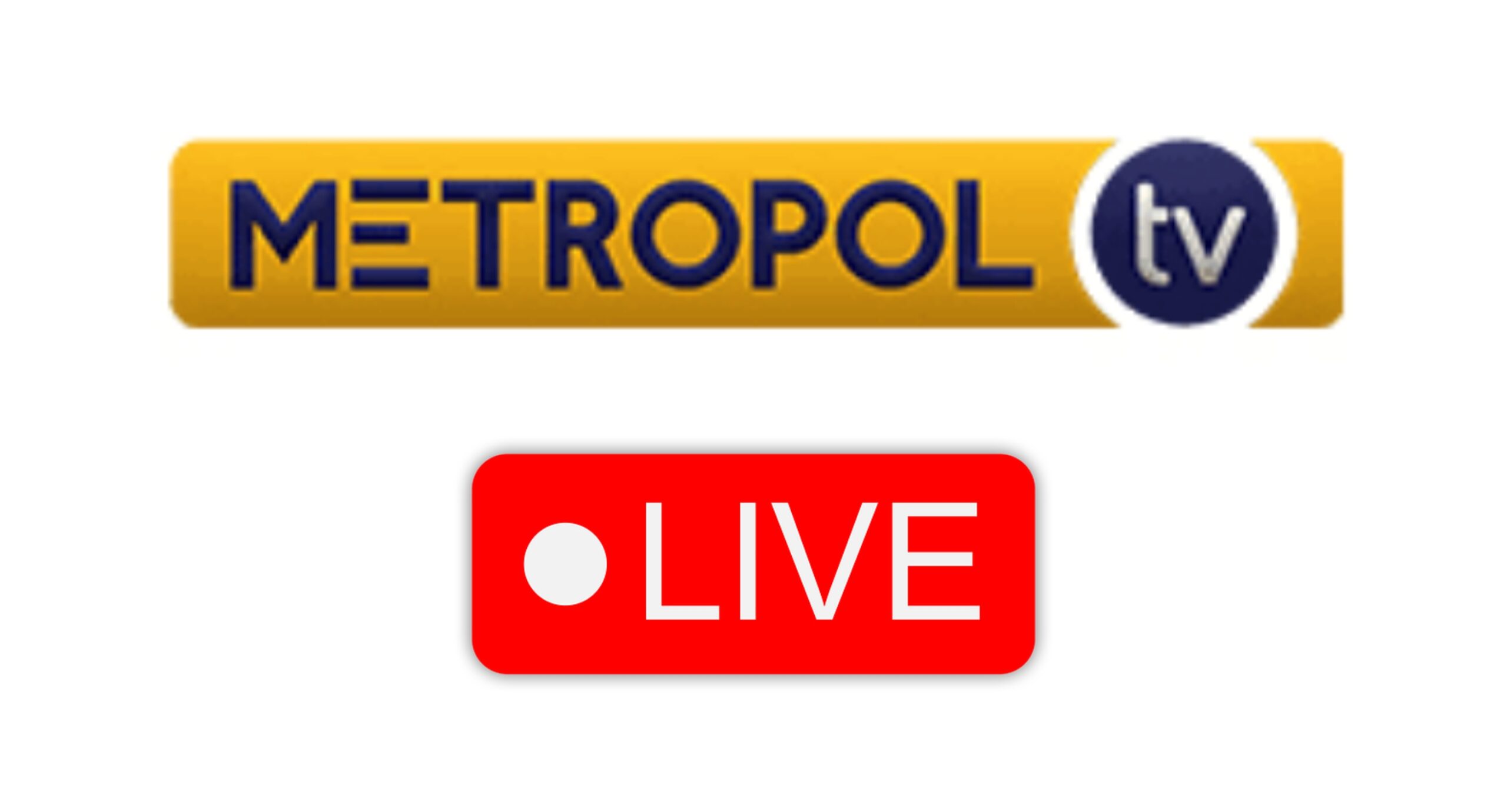 Metropol TV Live