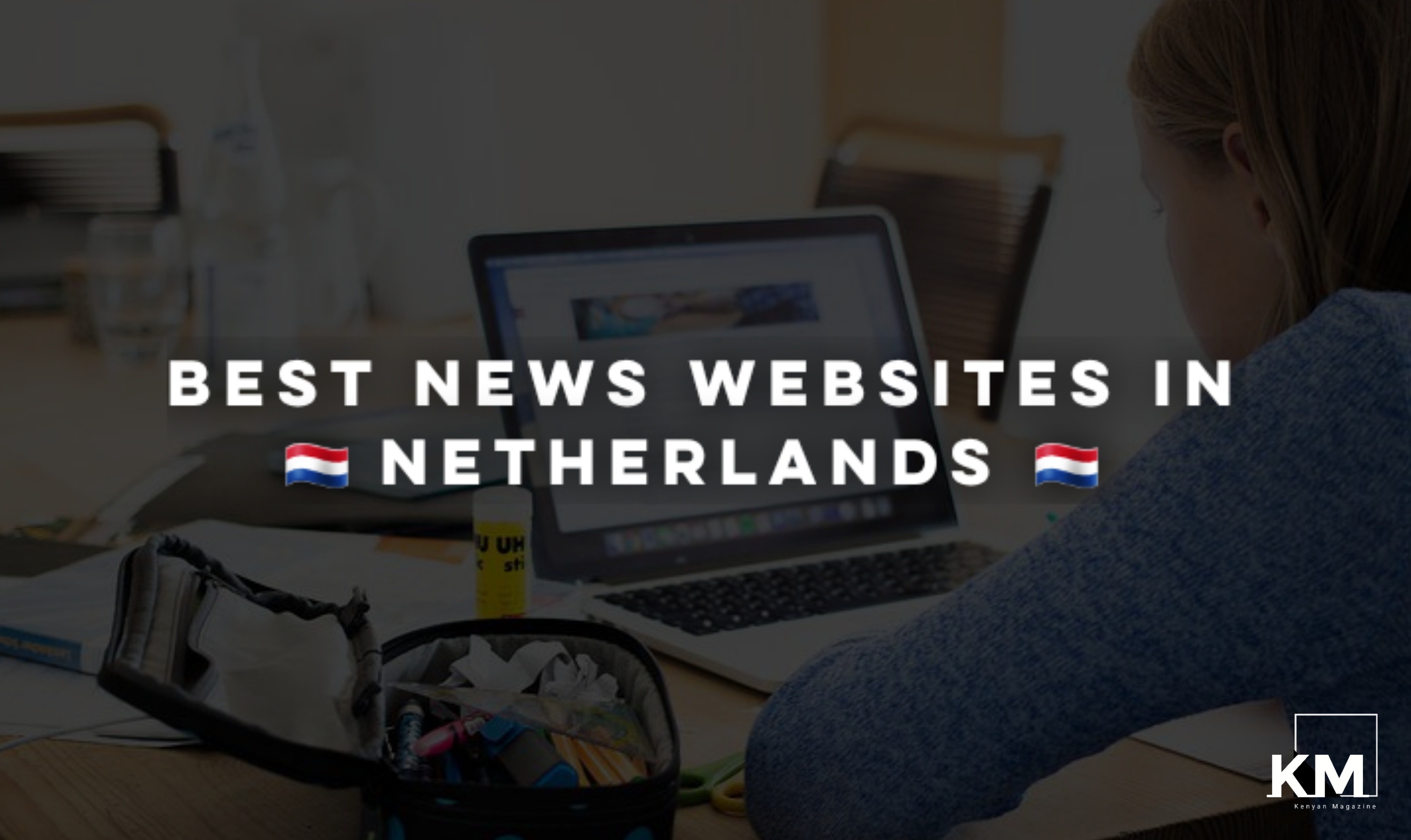 Best news sites in Netherlands