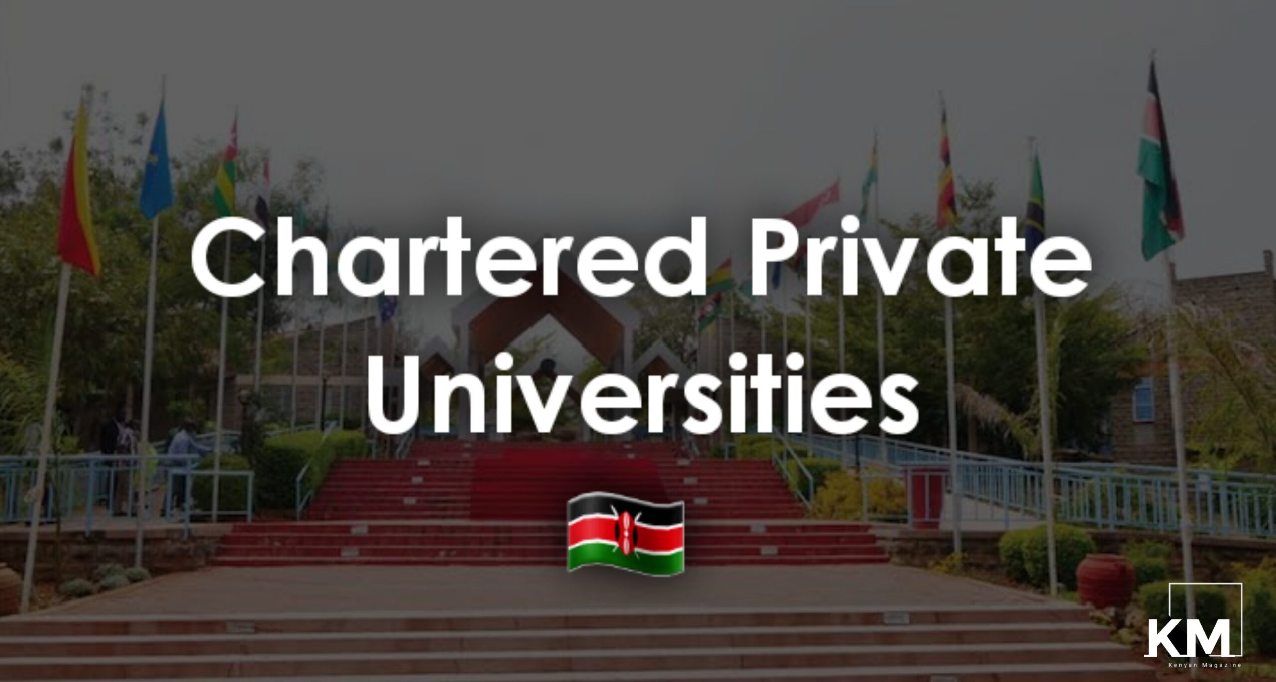 Chartered Private Universities In Kenya