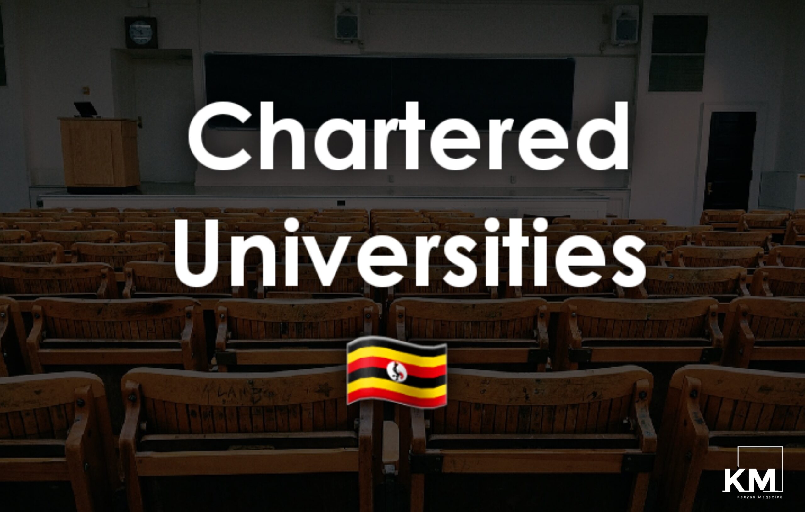 Chartered universities in Uganda
