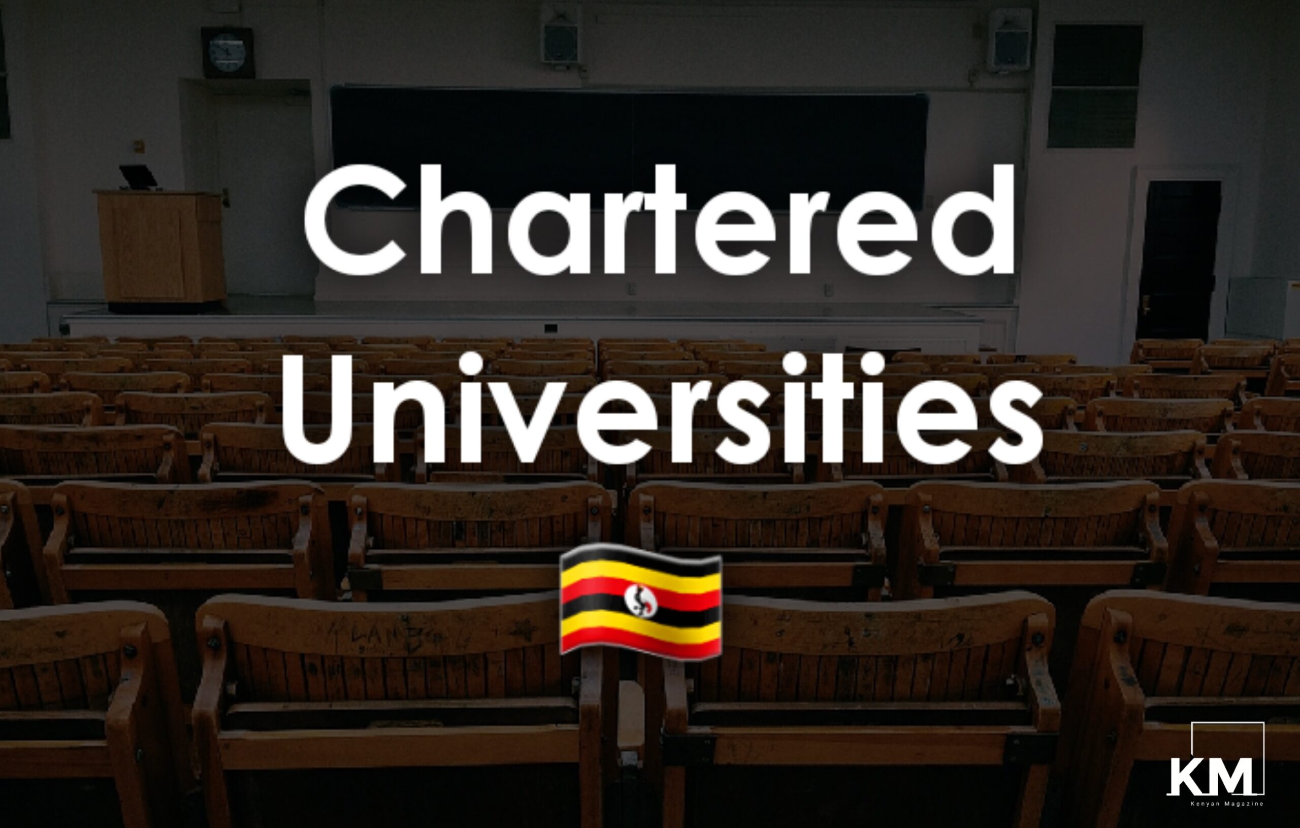 List Of All Chartered Universities In Uganda Public Private 2022 