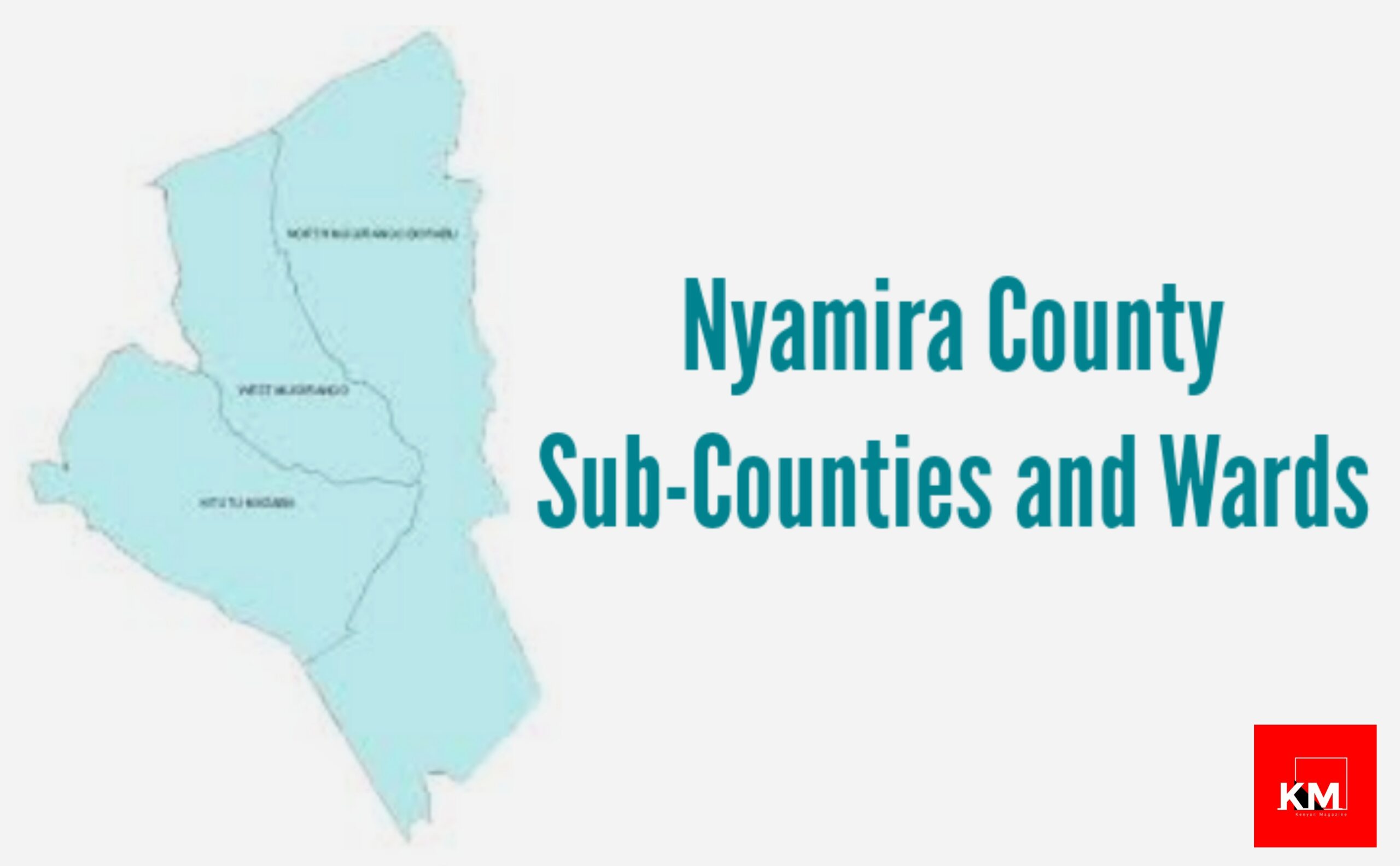 Nyamira County Sub-Counties and wards