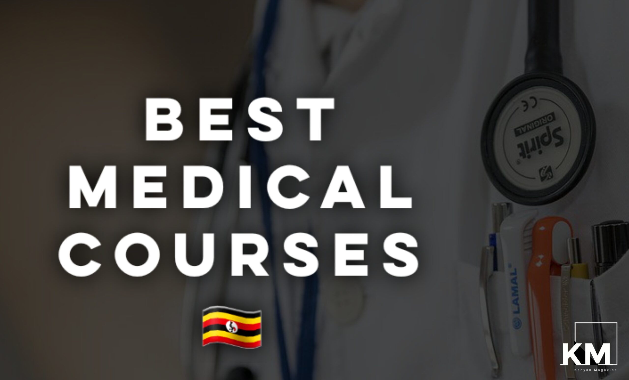 Best Medical Courses in Uganda