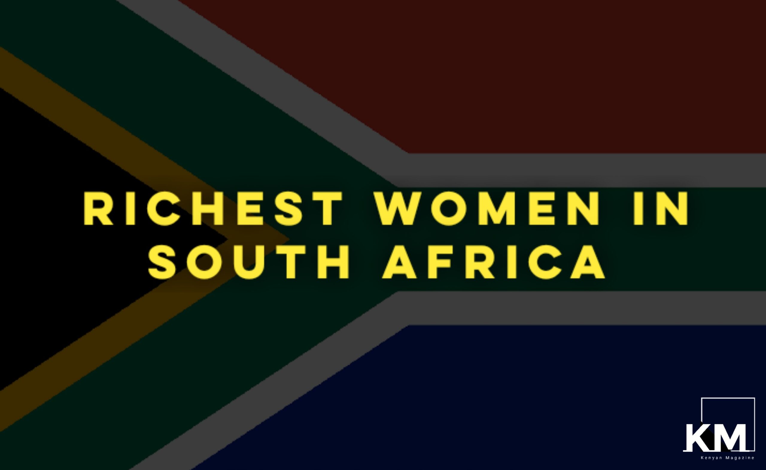 Richest women in South Africa