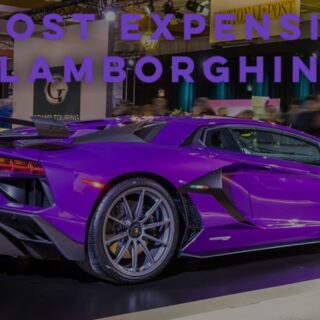 Most expensive Lamborghinis