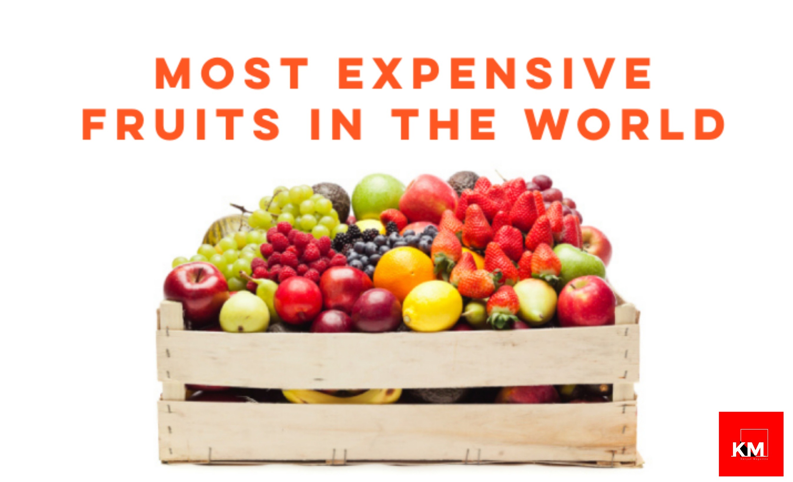 Most expensive fruits