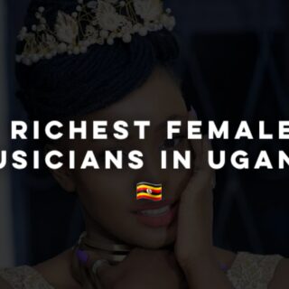Richest female musician in uganda