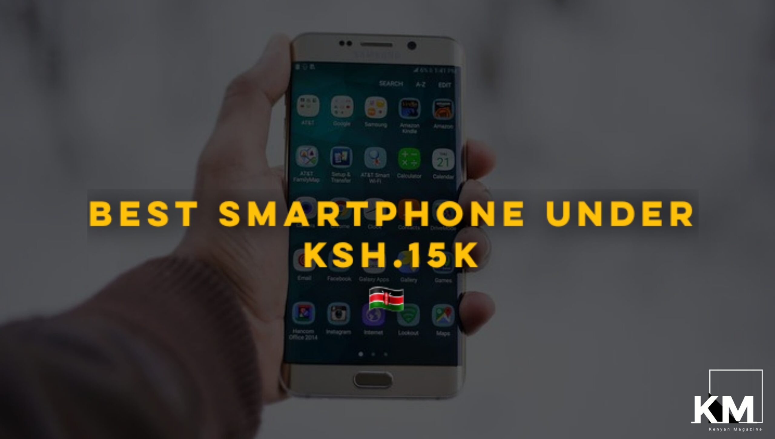 Best Smartphones under 15,000 in Kenya