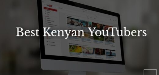 Best youtubers in Kenya