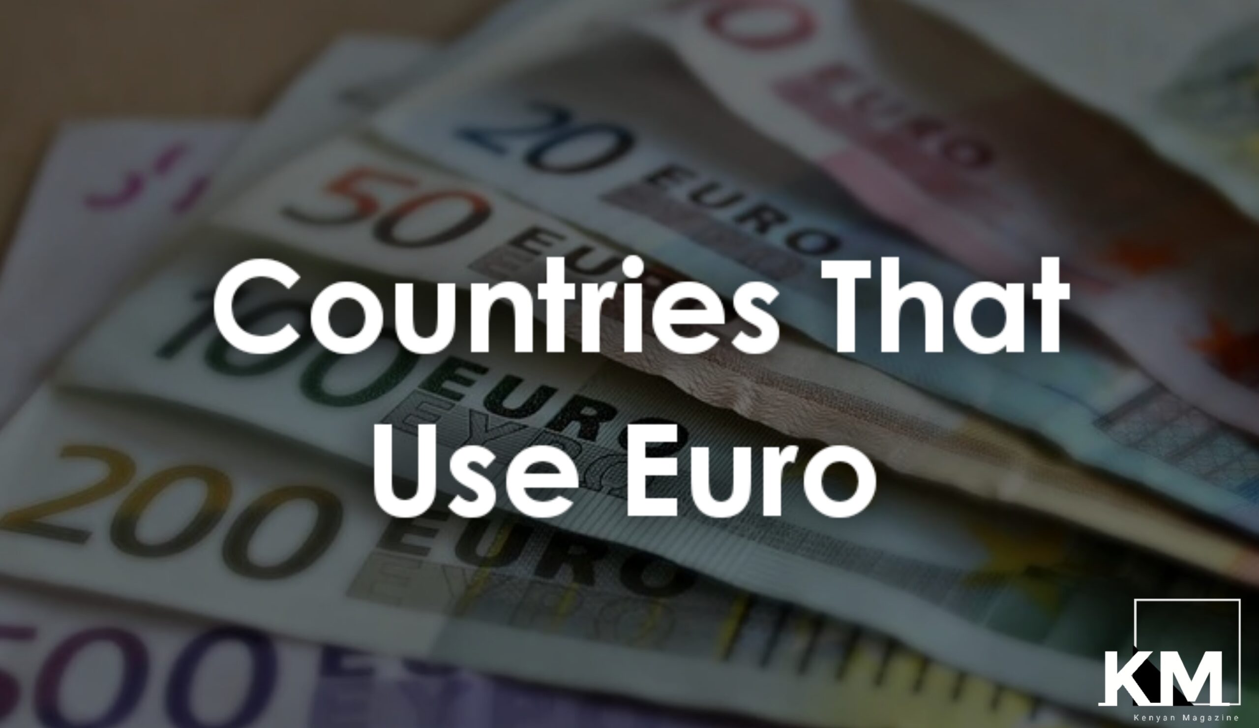 Countries that use Euro