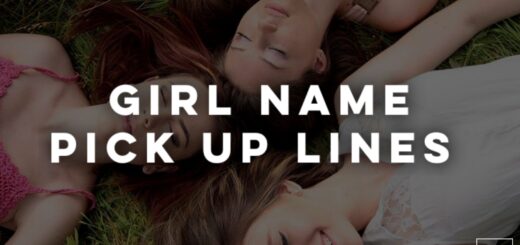 Girl name pick up lines