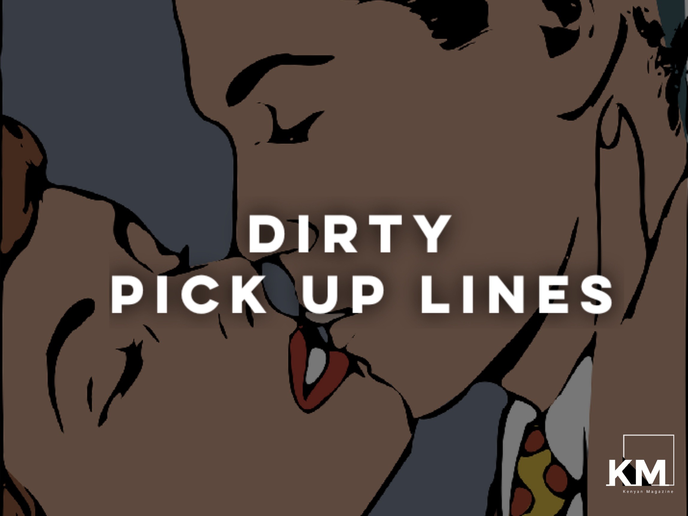 Dirty pick-up lines