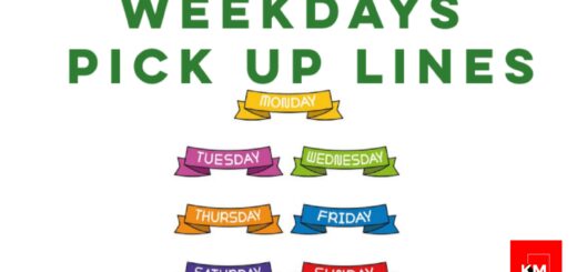 Days of the week pick up lines