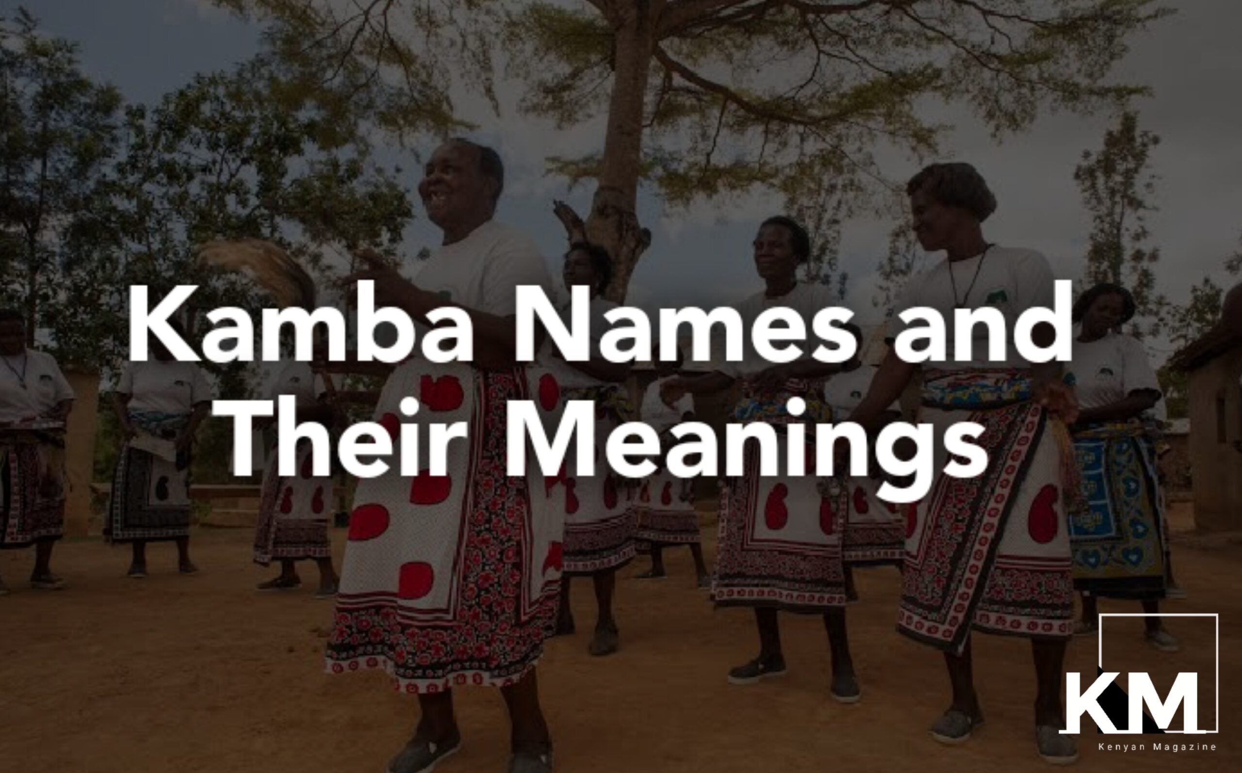 Kamba Names and Meanings