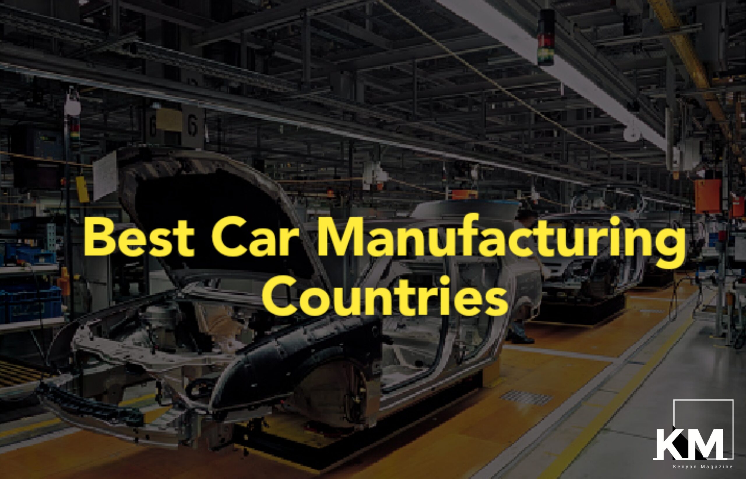 Best Car Manufacturing Countries