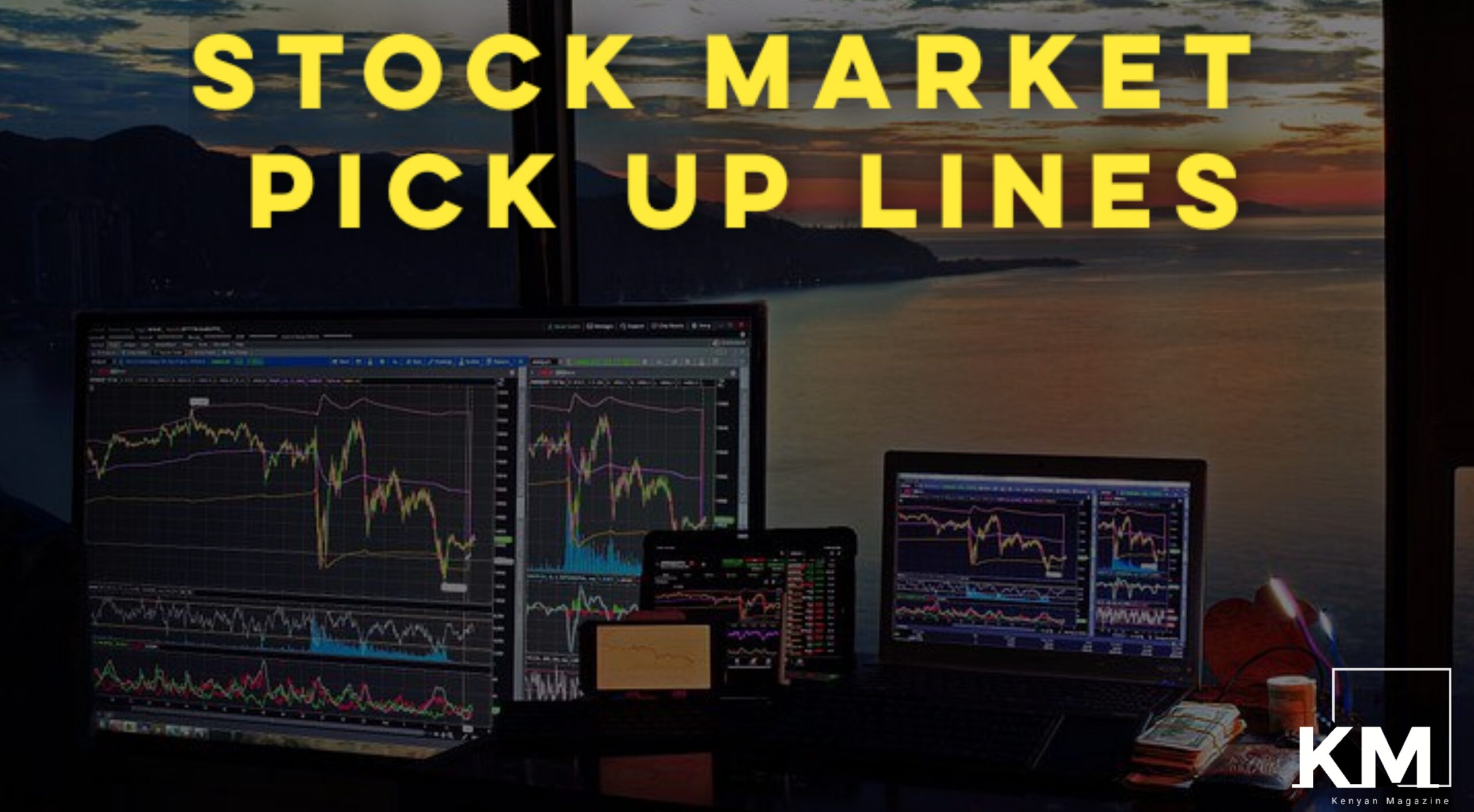 Stock Market Pick up lines