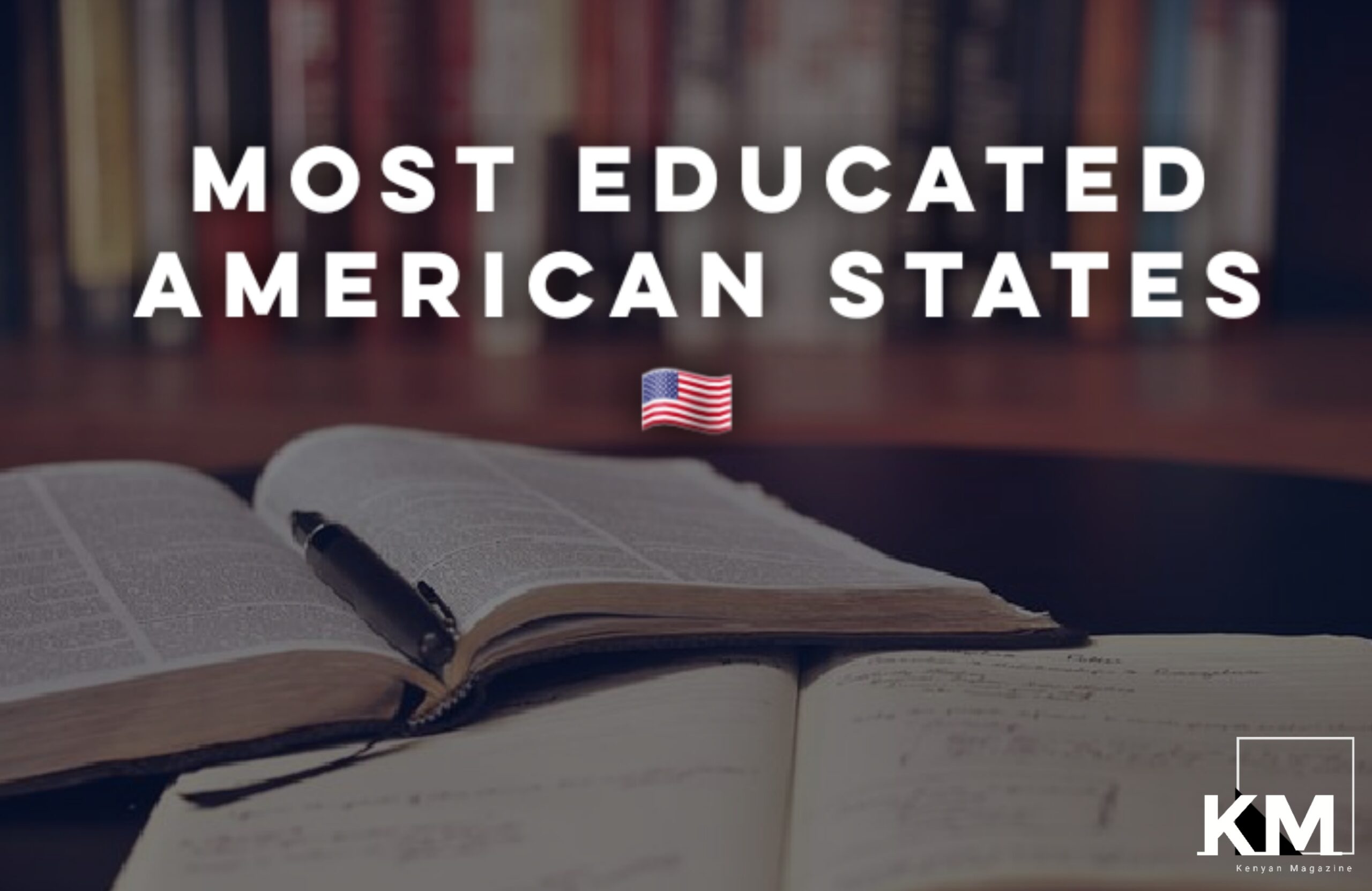 Most Educated states in America