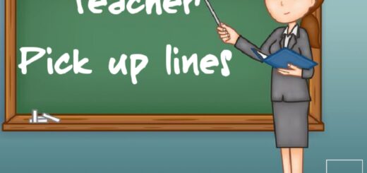 Teacher Pick up lines