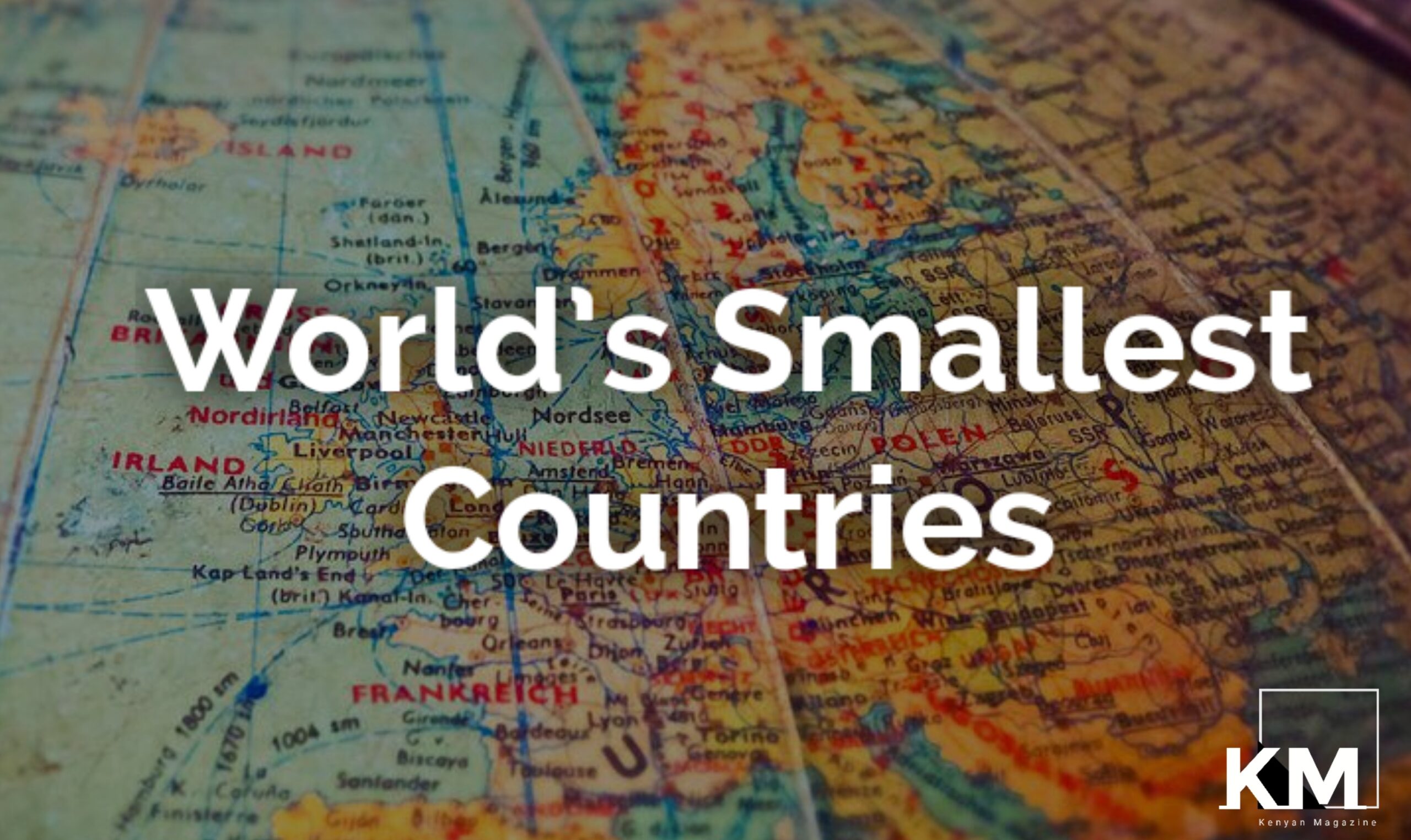Smallest Countries In the world