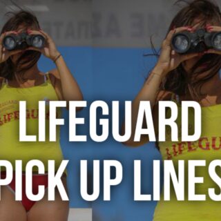 Lifeguard Pick up lines