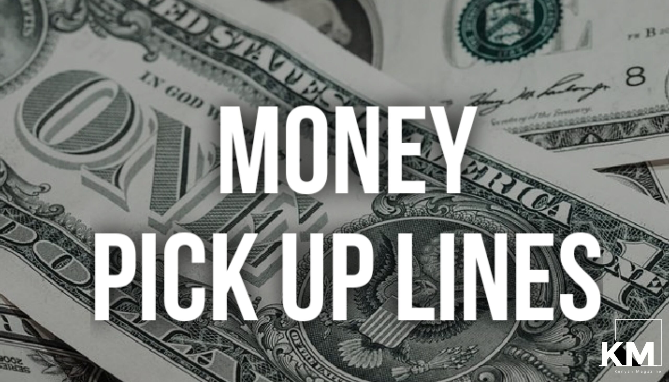 Money pick up lines