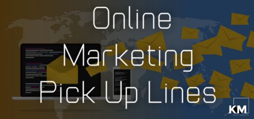 Online Marketing Pick up lines