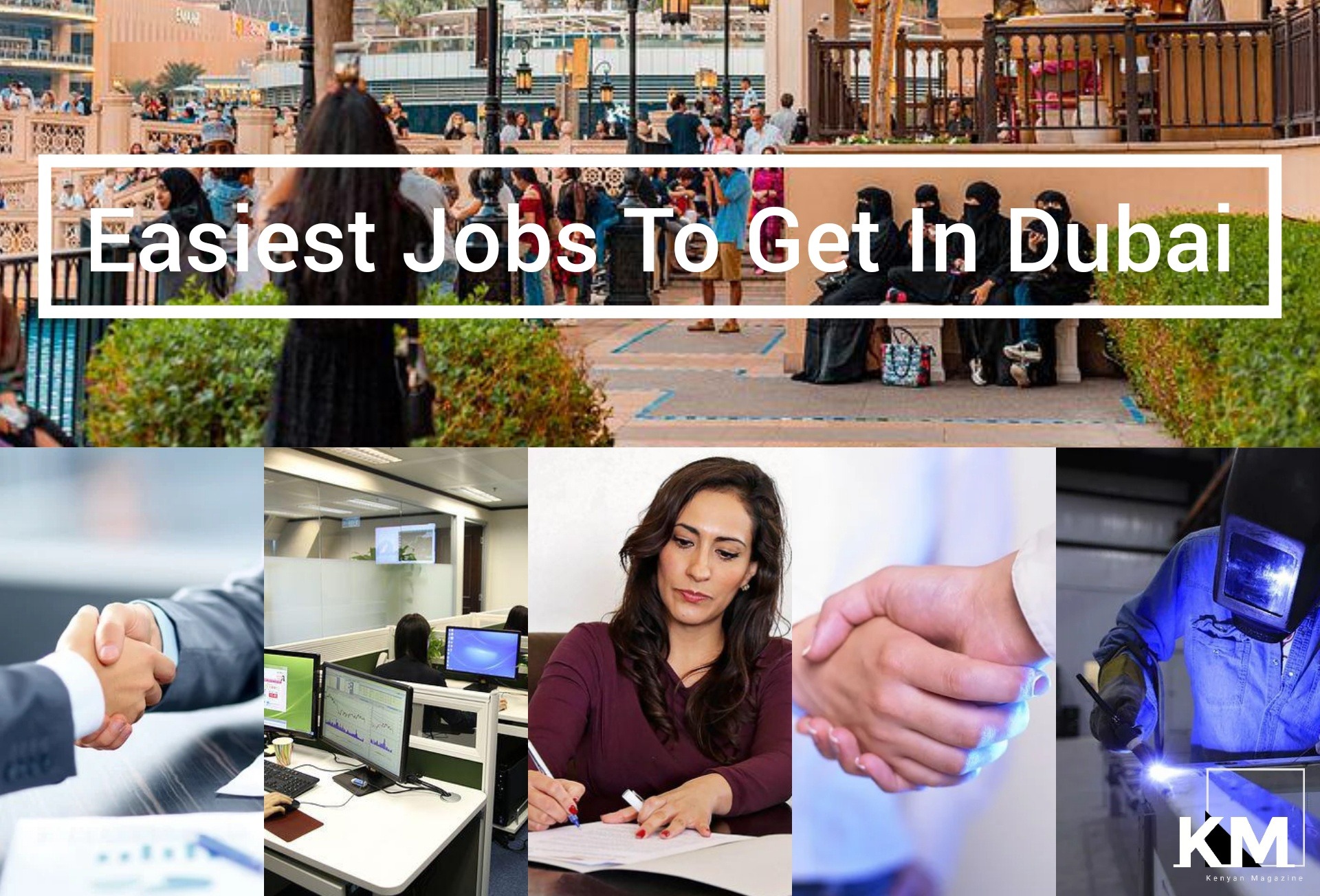 Easy Jobs To Get Employed In Dubai UAE