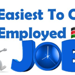 Easiest Jobs To Get Employed In Kenya