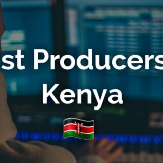 Music Producers in Kenya