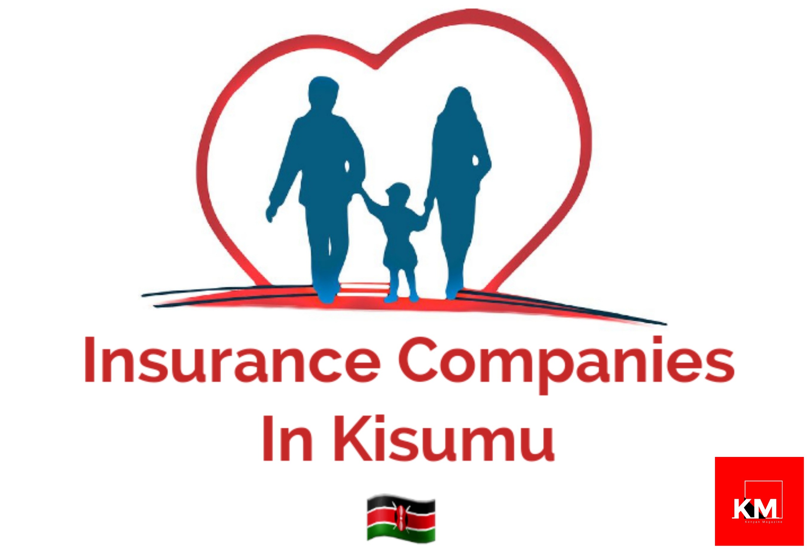 Insurance company in Kisumu