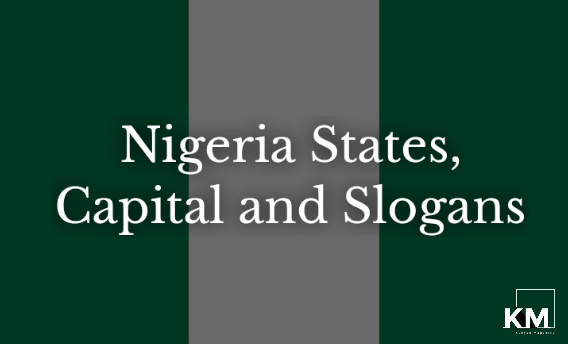 Nigerian state slogans