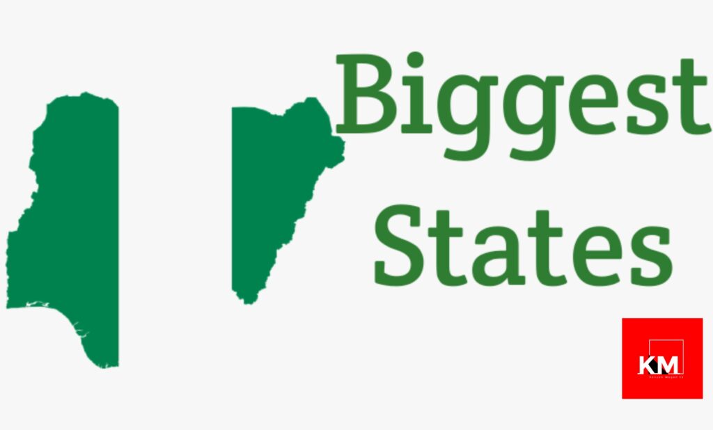 Top 10 Largest States In Nigeria and Their Sizes 2023 Kenyan Magazine