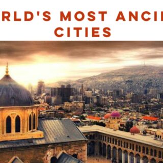 Oldest city in the world