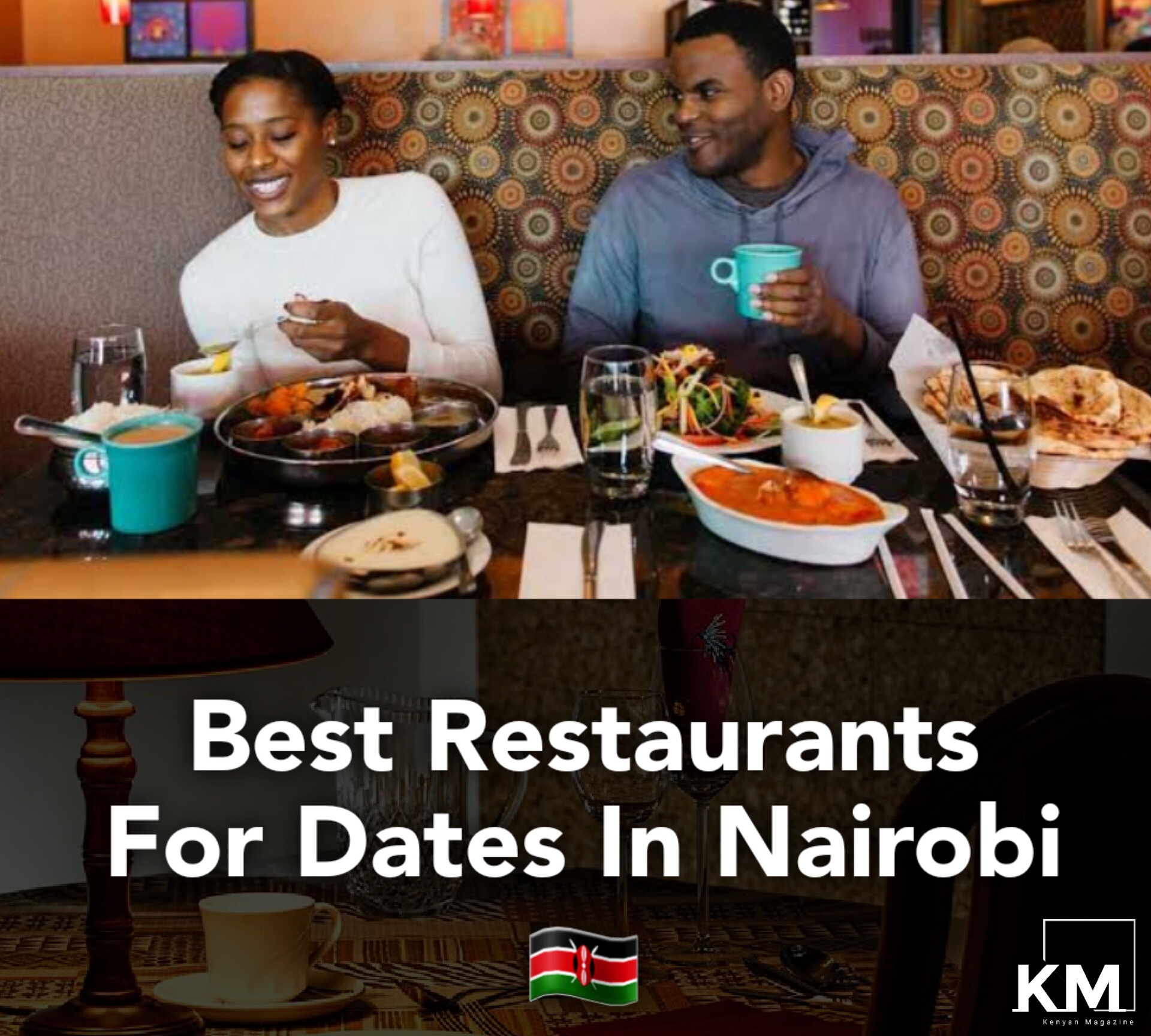 Best Restaurants in Nairobi for dates